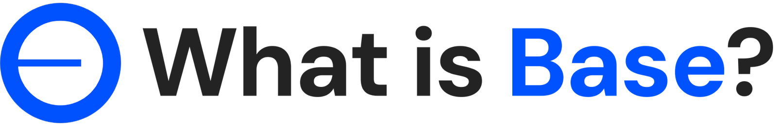 What is Base | Coinbase's Ethereum Layer-2 Network for Builders